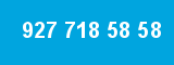 927 718 58 58 927 718 58 58